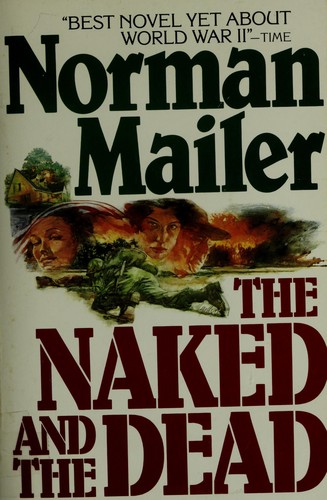 The naked and the dead (1981, Henry Holt and Company)