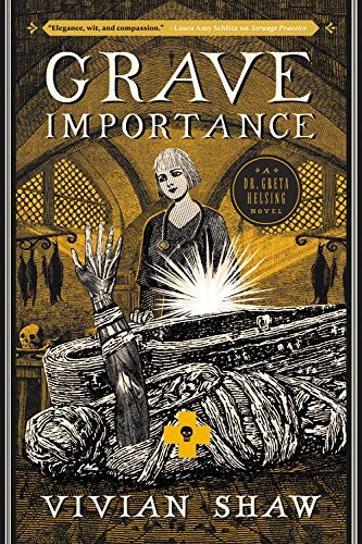 Vivian Shaw: Grave Importance (Paperback, 2019, Orbit)