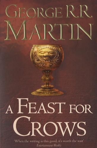 A Feast for Crows (A Song of Ice and Fire, #4) (Paperback, 2011, HarperCollins Publishers)