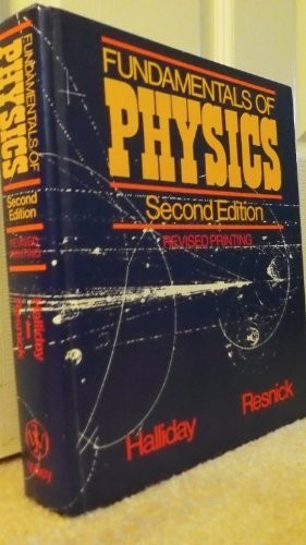 David Halliday: Fundamentals of physics (1986, Wiley, John Wiley & Sons)