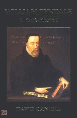 David Daniell: William Tyndale (Paperback, 2001, Yale University Press)