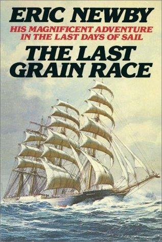 Eric Newby: The Last Grain Race (AudiobookFormat, 1992, Books on Tape, Inc.)