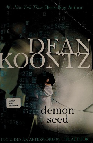 Dean Koontz: Demon Seed: A Thriller (Paperback, 2015, Berkley)