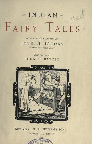 Joseph Jacobs: Indian fairy tales (1892, D. Nutt)