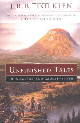 Unfinished Tales of Numenor and Middle-earth (1980, Houghton Mifflin)