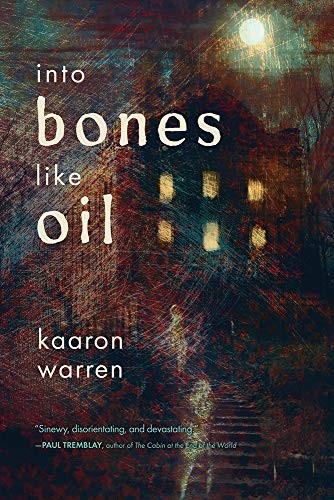 Into Bones like Oil (Paperback, 2019, Meerkat Shorts)