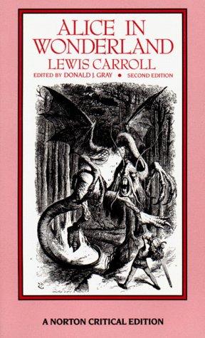 Lewis Carroll: Alice in Wonderland (Norton Critical Edition Ser.) (1989, W. W. Norton & Company)