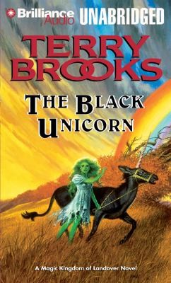 Terry Brooks: The Black Unicorn
            
                Magic Kingdom of Landover Audio (2011, Brilliance Corporation)