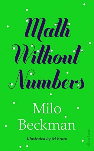 Math Without Numbers (2021, Penguin Books, Limited, Allen Lane)