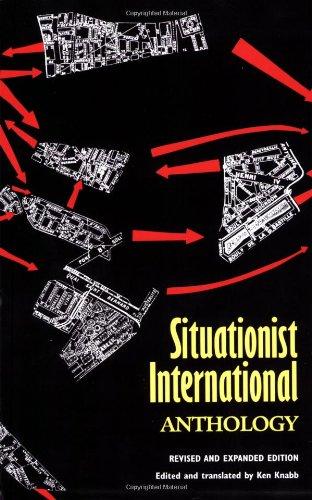 Situationist International Anthology (Paperback, 2007, Bureau Of Public Secrets)