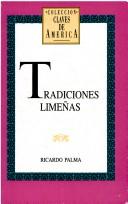 Ricardo Palma: Tradiciones limeñas (Spanish language, 1994, Biblioteca Ayacucho)