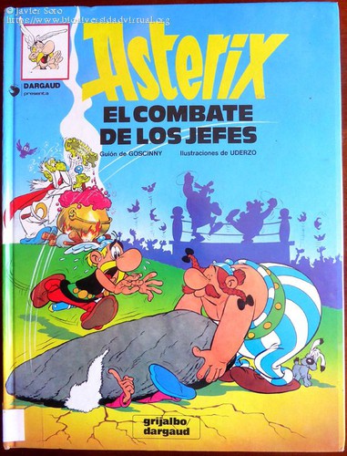 René Goscinny, Albert Uderzo: El combate de los jefes (1998, Grijalbo Mondadori, S.A.)