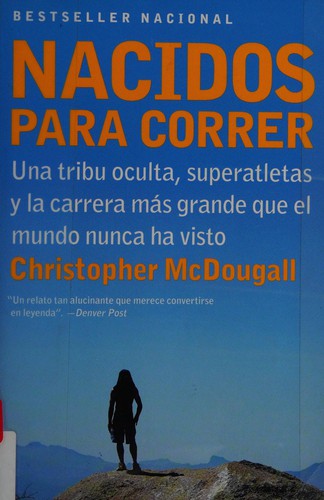 Nacidos para correr (Paperback, Spanish language, 2011, Vintage Español)