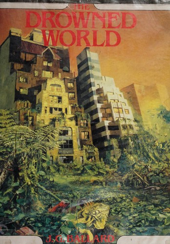 The Drowned World (Paperback, 1981, Dragon's Dream)