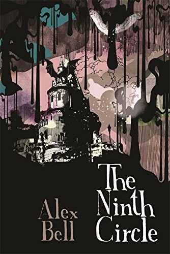 Alex Bell: The Ninth Circle (Gollancz) (2008, Gollancz)