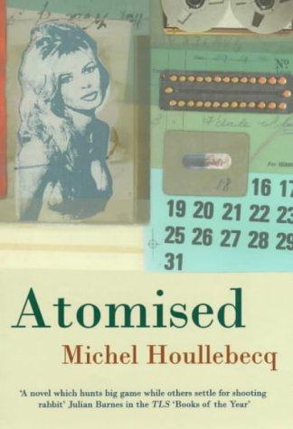 Atomised (2000, Heinemann)