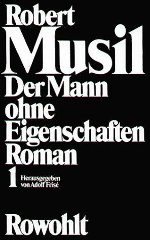 Der Mann ohne Eigenschaften (German language, 1981, Rowohlt)