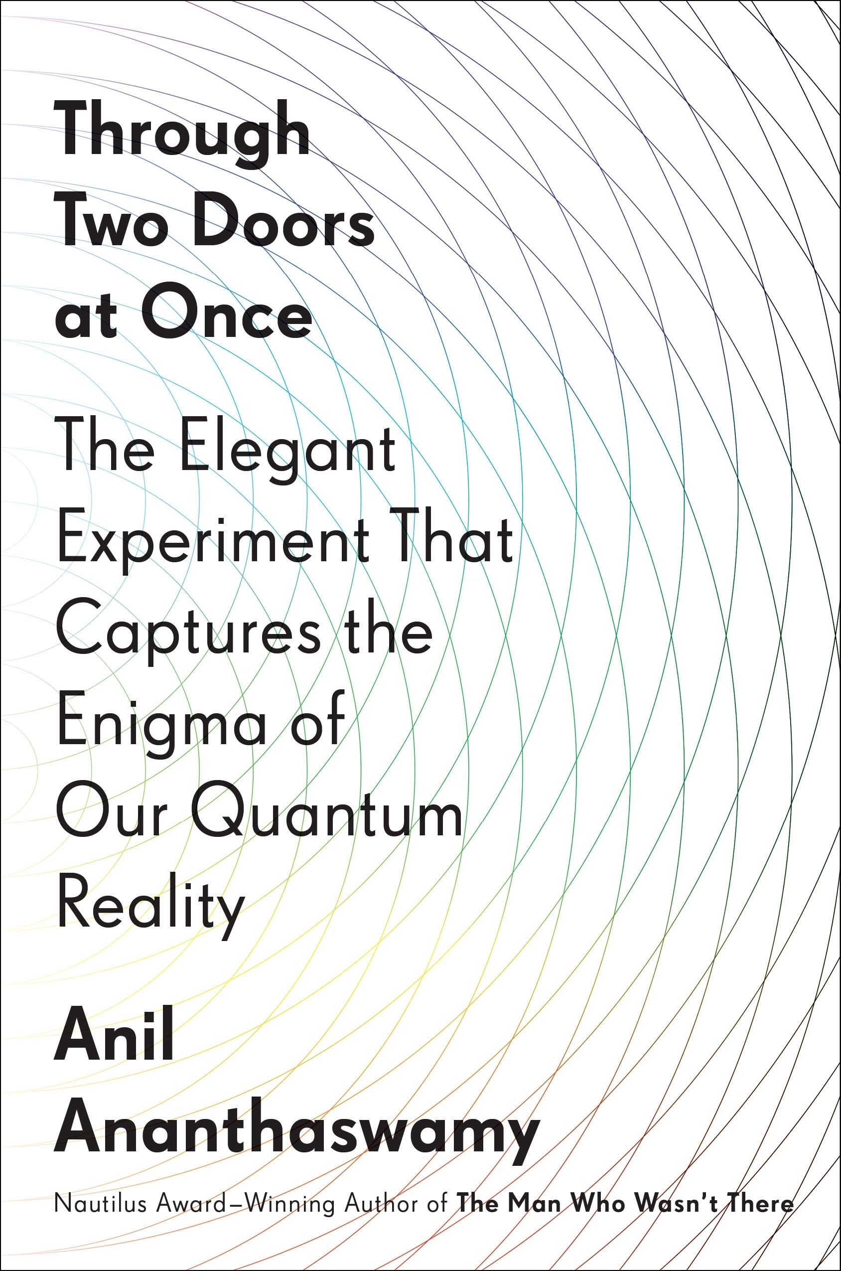Through Two Doors at Once (2019, Penguin Publishing Group)