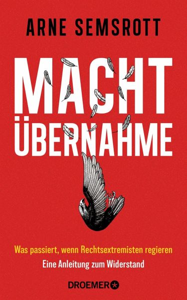 Arne Semsrott: Machtübernahme (Hardcover, Deutsch language, 2024, Droemer)