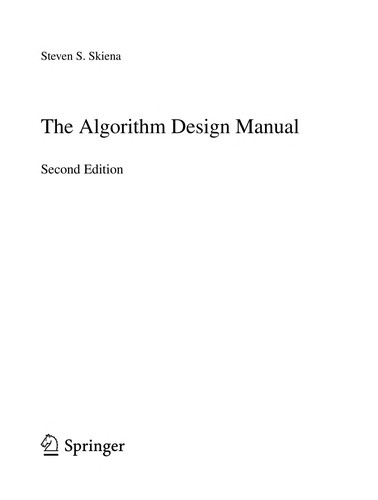 Steven S. Skiena: The algorithm design manual (2008, Springer)