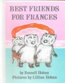 Russell Hoban: Best Friends for Frances (Trophy Picture Books) (Hardcover, 1999, Tandem Library, Turtleback Books)