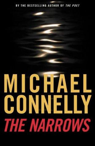 Michael Connelly: The Narrows (Harry Bosch) (AudiobookFormat, 2004, Hachette Audio)