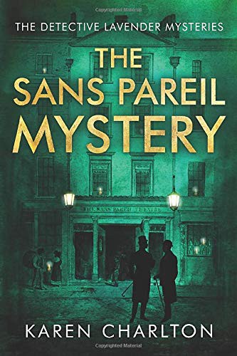 Karen Charlton: The Sans Pareil Mystery (Paperback, 2015, Thomas & Mercer)