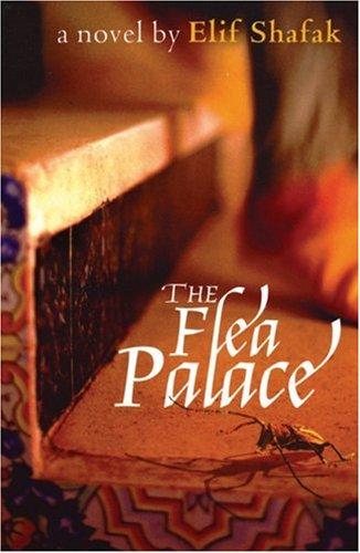 The flea palace (2004, Marion Boyars)