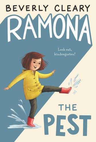 Beverly Cleary, Jacqueline Rogers: Ramona the Pest (EBook, 2013, Harper)