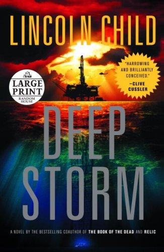 Deep Storm (Hardcover, 2007, Random House Large Print)