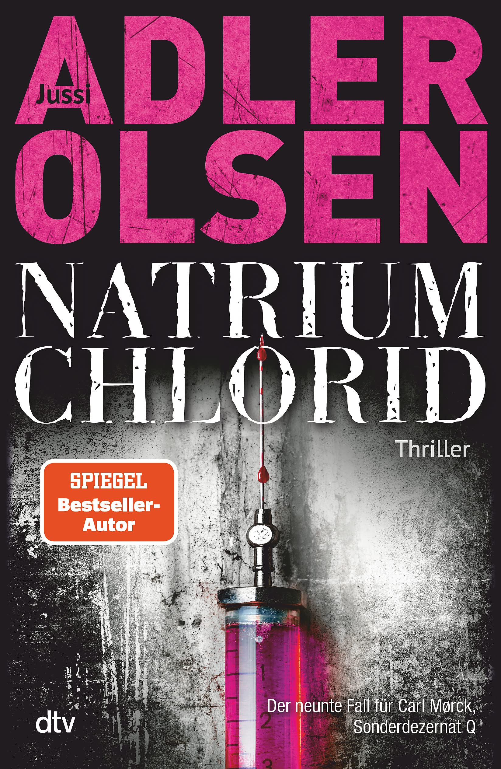 Natrium Chlorid (Hardcover, german language, 2021, ‎ dtv Verlagsgesellschaft mbH & Co. KG)
