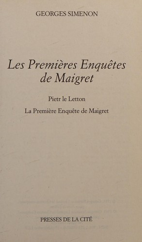 Les premières enquêtes de Maigret (French language, 2011, Librairie générale française)