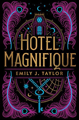 Hotel Magnifique (Hardcover, 2022, Razorbill)