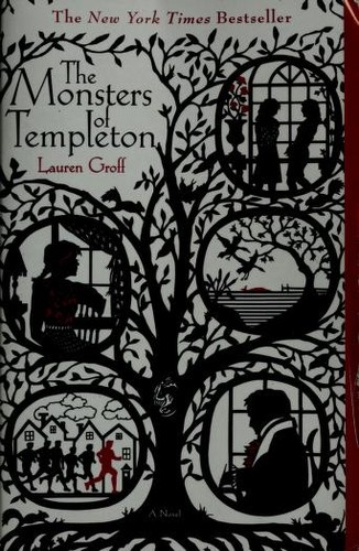 The monsters of Templeton (Hardcover, 2008, Hyperion)
