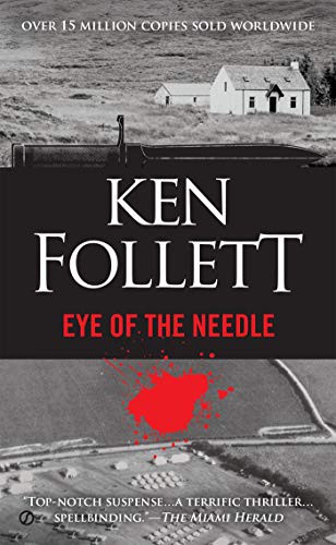 Ken Follett: Eye of the Needle (Paperback, 2015, Penguin USA (a)(Mm))
