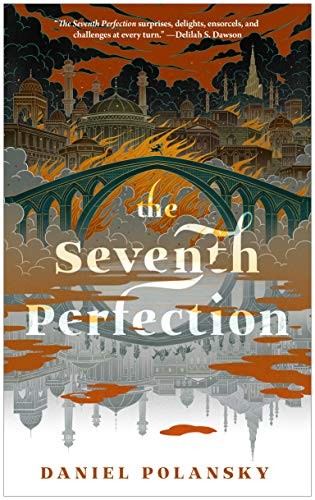 The Seventh Perfection (Paperback, 2020, Tor.com)