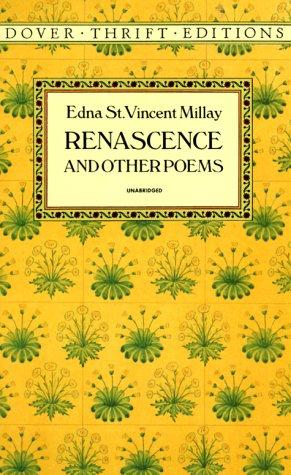 Edna St. Vincent Millay: Renascence, and other poems (1991, Dover Publications)