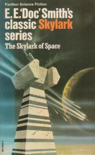 Edward Elmer Smith: The Skylark of Space (Paperback, 1974, Panther)