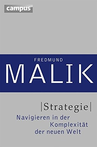 Fredmund Malik: Strategie (Hardcover, 2013, Campus Verlag GmbH)