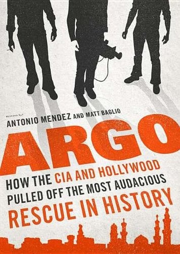 Matt Baglio, Antonio J Mendez: Argo (AudiobookFormat, 2012, Blackstone Pub)