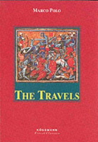 Marco Polo: Travels (Konemann Classics) (Hardcover, 1996, Konemann)