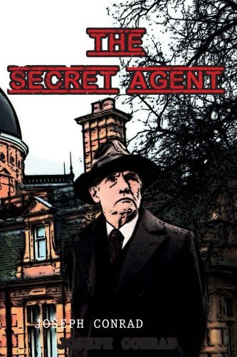 The Secret Agent (Paperback, 2017, CreateSpace Independent Publishing Platform)