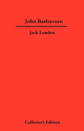 Jack London: John Barleycorn (Hardcover, Spanish language, 2006, Synergy International of the Americas, Ltd)