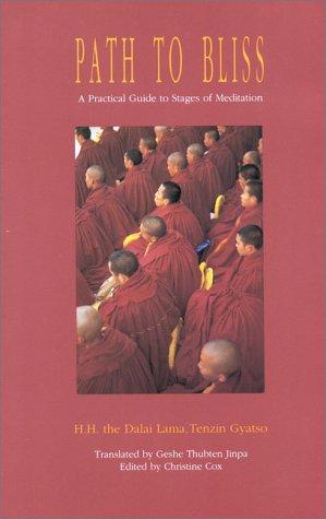 14th Dalai Lama: Path to bliss (1991, Snow Lion Publications)