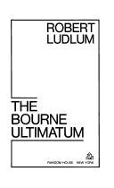 Robert Ludlum: The Bourne ultimatum (Hardcover, 1990, Random House)