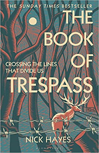 Book of Trespass (2020, Bloomsbury Publishing Plc)