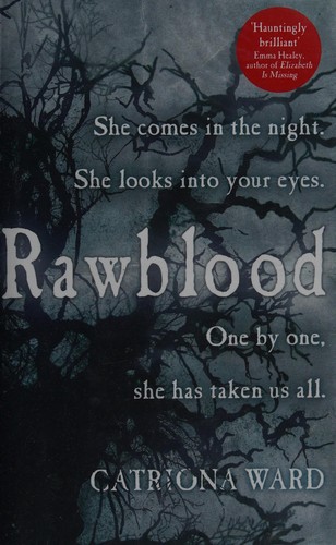 Rawblood (2015, Weidenfeld & Nicolson)