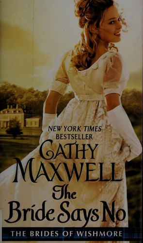 Cathy Maxwell: The bride says no (2014)