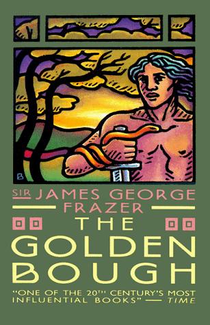 James George Frazer: The Golden Bough (1996)