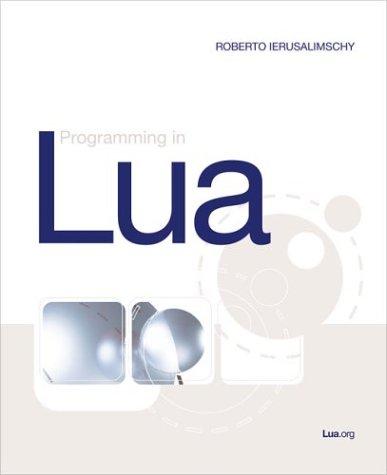 Roberto Ierusalimschy: Programming In Lua (Paperback, 2003, Roberto Ierusalimschy)